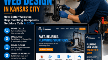 Plumbing Web Design in Kansas City for 2026, focusing on boosting online presence for plumbing compa.